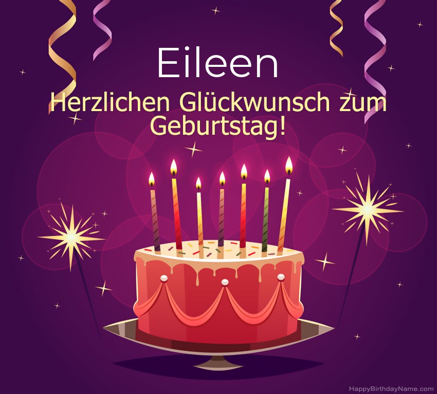 Lustige Grüße für alles Gute zum Geburtstag Eileen Bilder