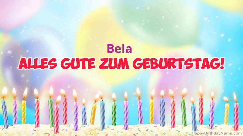 Lustige alles Gute zum Geburtstagkarten für Bela Lustige alles Gute zum Geburtstagkarten für Bela