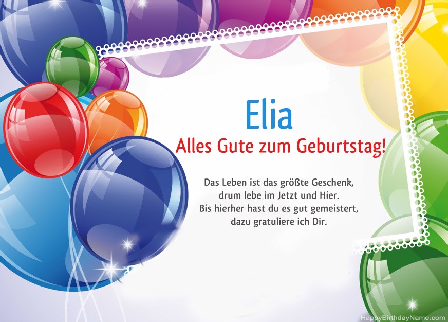 Alles Gute zum Geburtstag Elia! Alles Gute zum Geburtstag Elia!