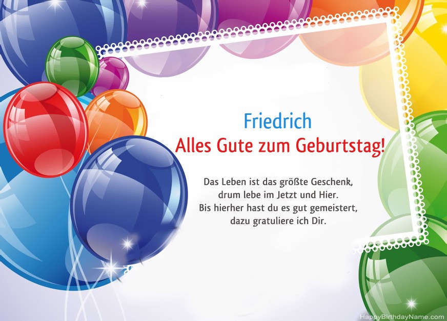 Alles Gute zum Geburtstag Friedrich! Alles Gute zum Geburtstag Friedrich!