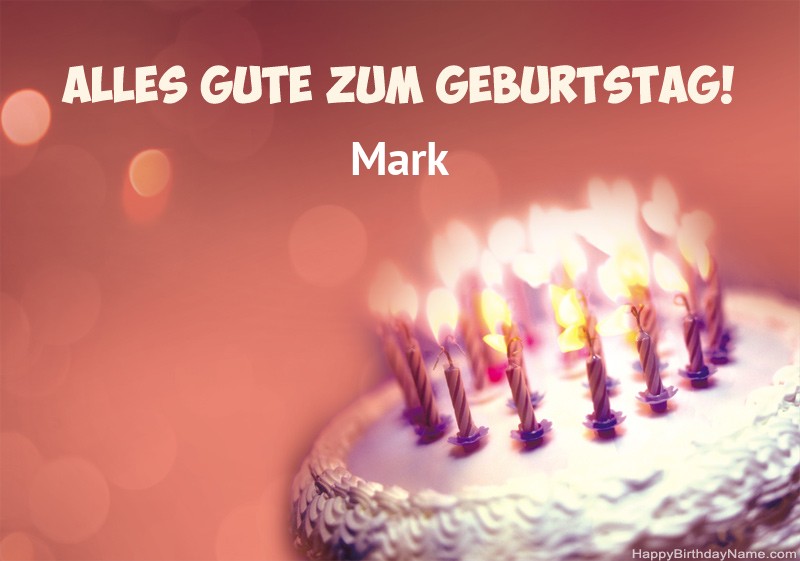 Herzlichen Glückwunsch und Gute zum Geburtstag Mark Bilder