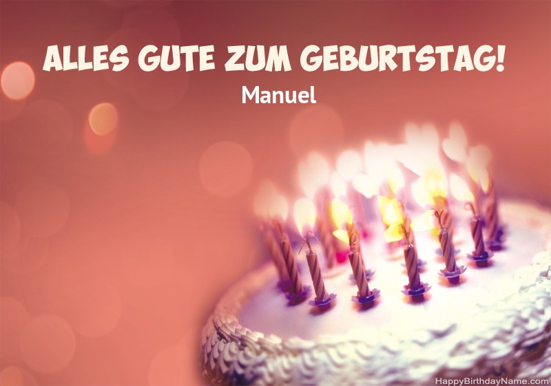 Herzlichen Glückwunsch und Gute zum Geburtstag Manuel Bilder