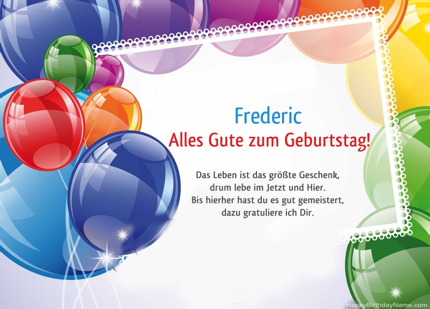 Alles Gute zum Geburtstag Frederic! Alles Gute zum Geburtstag Frederic!