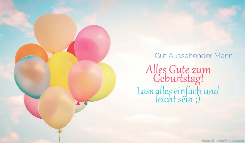 Alles Gute zum Geburtstag Gut Aussehender Mann Bilder Alles Gute zum Geburtstag Gut Aussehender Mann Bilder