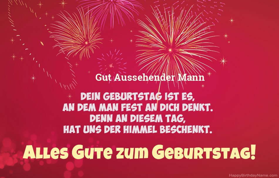 Gut Aussehender Mann Alles Gute zum Geburtstag, schöne Gedichte Gut Aussehender Mann Alles Gute zum Geburtstag, schöne Gedichte