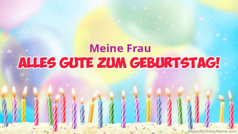 Lustiges alles Gute zum Geburtstag karten Meine Frau