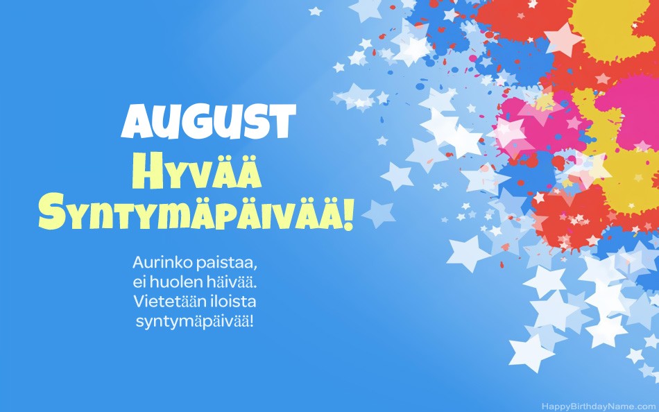 Kauniita kuvia August-onnea