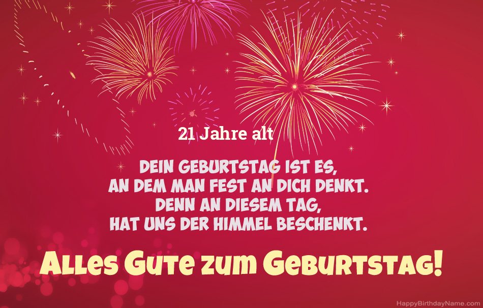 21 Jahre alter Typ Alles Gute zum Geburtstag, schöne Gedichte