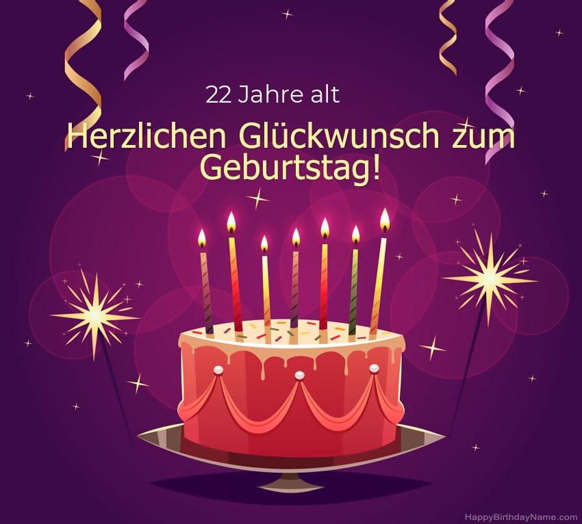 Lustige Grüße für alles Gute zum Geburtstag 22 Jahre alter Typ Bilder