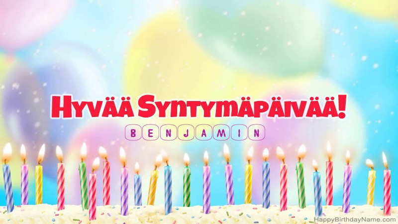 Lasten Syntymäpäivän tervehdykset Benjaminille