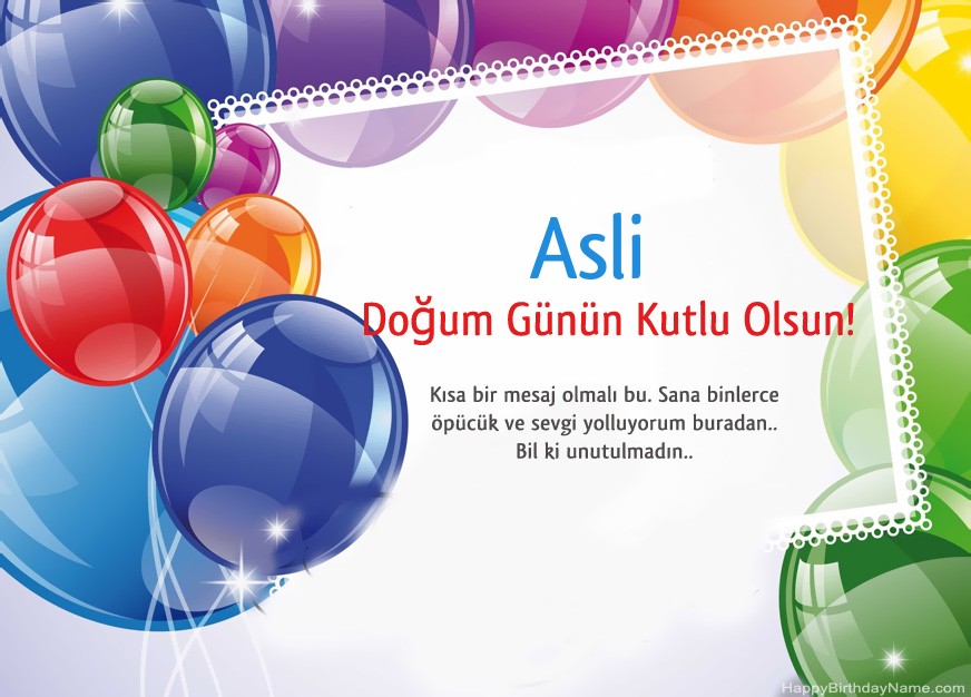 Doğum Günün Kutlu Olsun Asli!