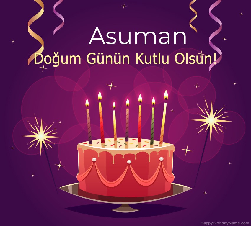 Doğum günün kutlu olsun için komik selamlar Asuman resimleri Doğum günün kutlu olsun için komik selamlar Asuman resimleri