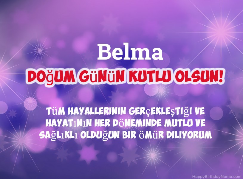 Belma Doğum Günün Kutlu Olsun için güzel resimler