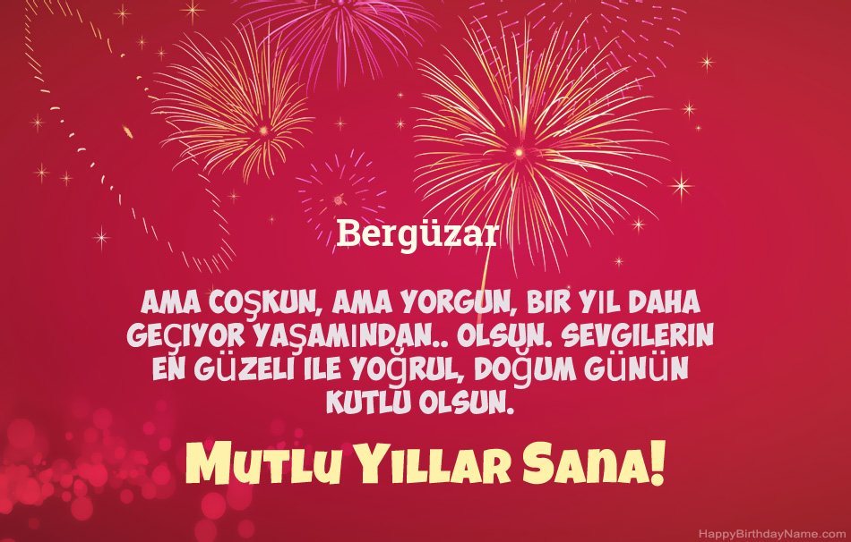 Doğum Günün Kutlu Olsun Bergüzar, güzel şiirler