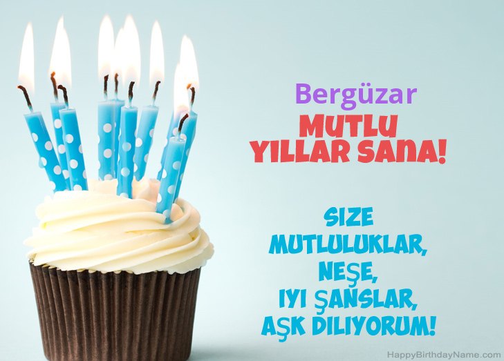 Bergüzar Doğum Günün Kutlu Olsun Tebrikler