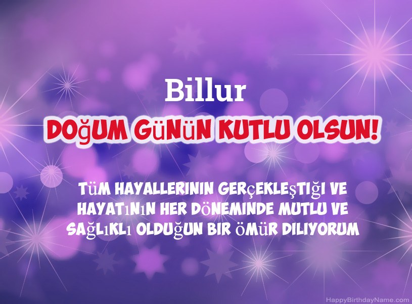 Billur Doğum Günün Kutlu Olsun için güzel resimler