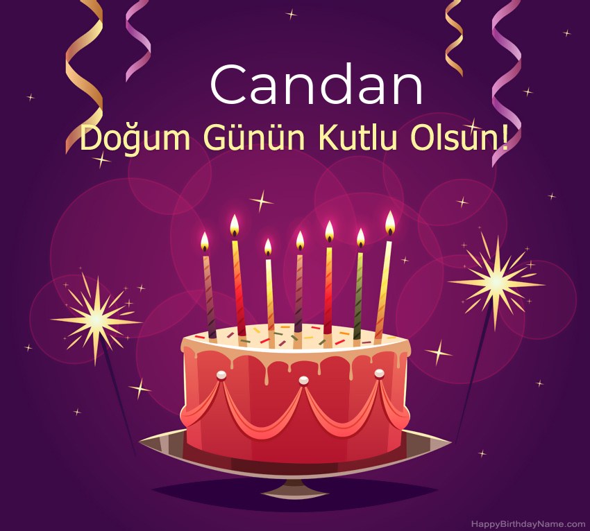 Doğum günün kutlu olsun için komik selamlar Candan resimleri Doğum günün kutlu olsun için komik selamlar Candan resimleri
