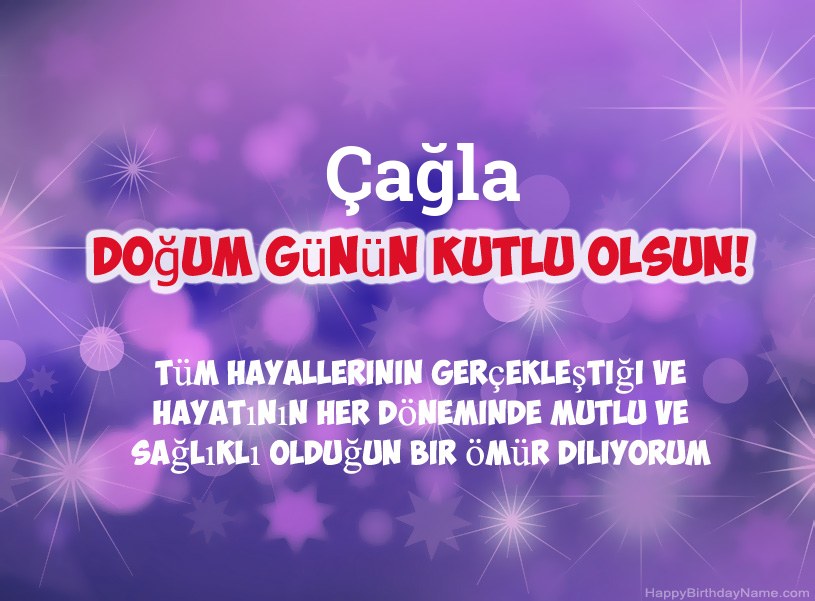 Çağla Doğum Günün Kutlu Olsun için güzel resimler