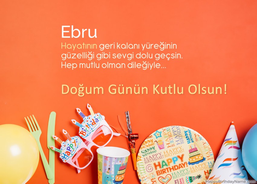 Ebru için Happy Birthday kartları Ebru için Happy Birthday kartları