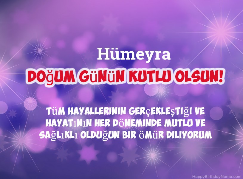 Hümeyra Doğum Günün Kutlu Olsun için güzel resimler Hümeyra Doğum Günün Kutlu Olsun için güzel resimler