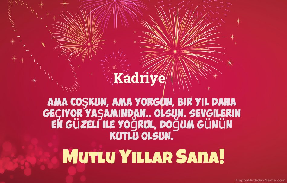 Doğum Günün Kutlu Olsun Kadriye, güzel şiirler Doğum Günün Kutlu Olsun Kadriye, güzel şiirler