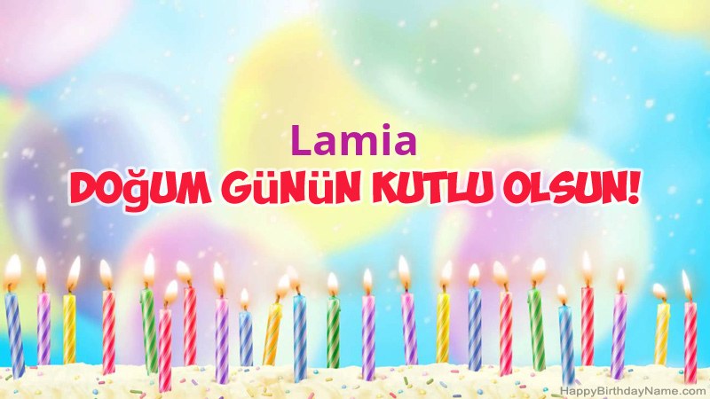 Lamia için Funny Happy Birthday kartları