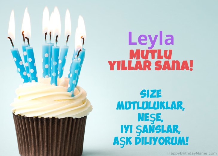 Leyla Doğum Günün Kutlu Olsun Tebrikler