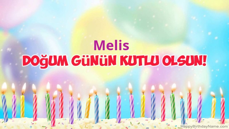 Melis için Funny Happy Birthday kartları Melis için Funny Happy Birthday kartları