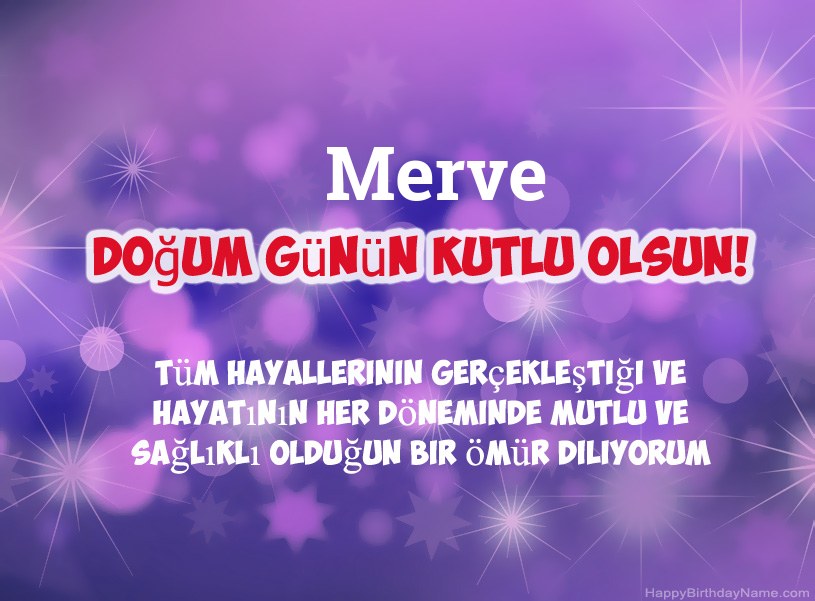 Merve Doğum Günün Kutlu Olsun için güzel resimler Merve Doğum Günün Kutlu Olsun için güzel resimler