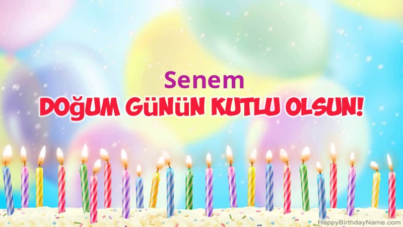 Senem için Funny Happy Birthday kartları