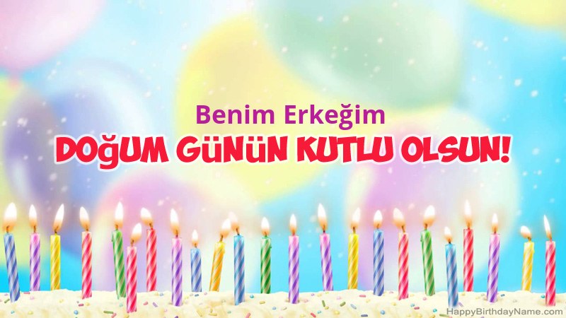 Funny Happy Birthday kartları Benim Erkeğim