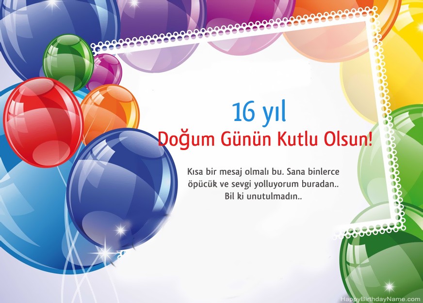 16 yaşında erkek Doğum Günün Kutlu Olsun!