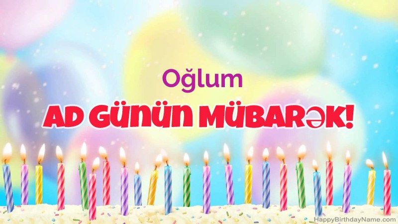 Funny Happy Birthday kartları Oğlum
