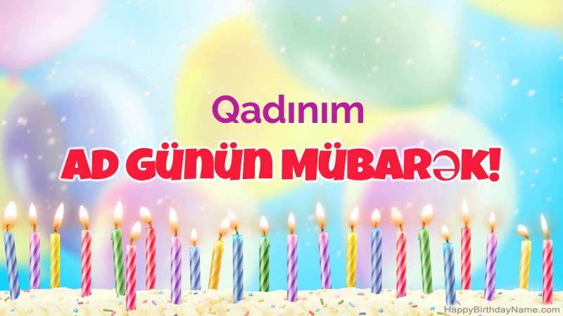 Funny Happy Birthday kartları Qadınım