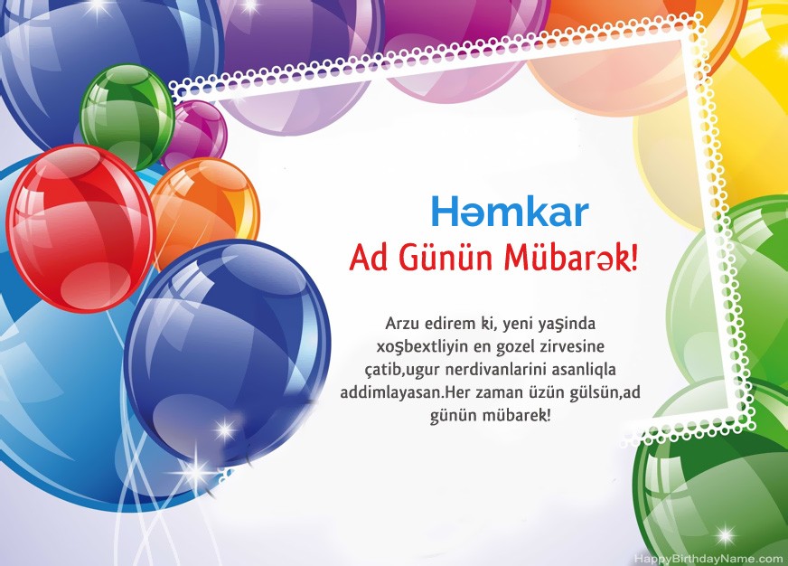 Həmkar ad günün mübarək!
