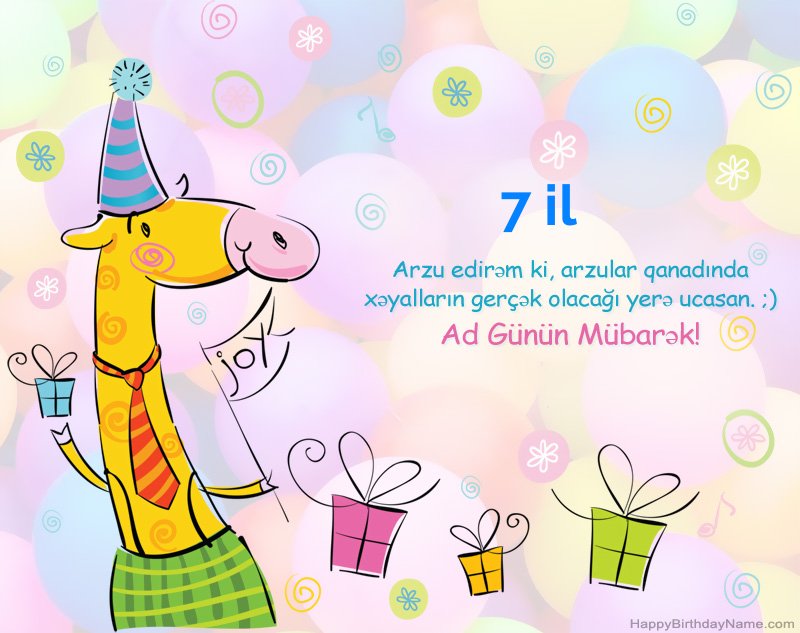 Müqəddəs Doğum 7 yaşında qız üçün təbrik edirik