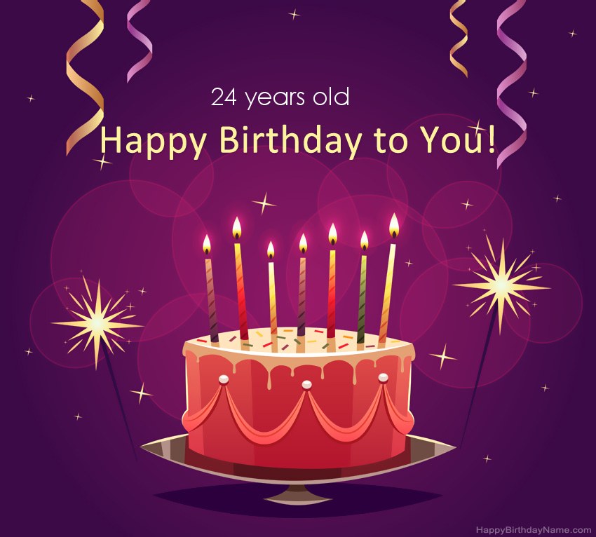Funny greetings for Happy Birthday 24 years old guy pictures
