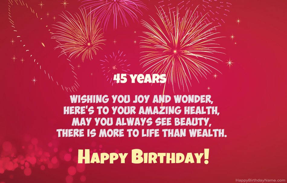 45 years old man Happy Birthday, beautiful poems