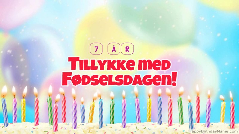 Sjovt fødselsdagskort 7 år gammel dreng