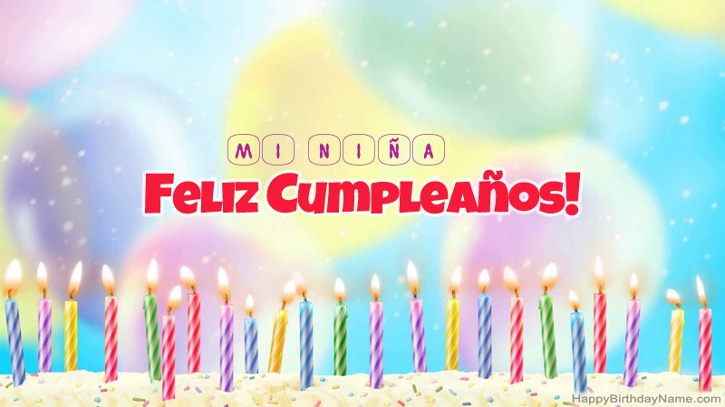 Divertidas tarjetas de feliz cumpleaños Mi Niña