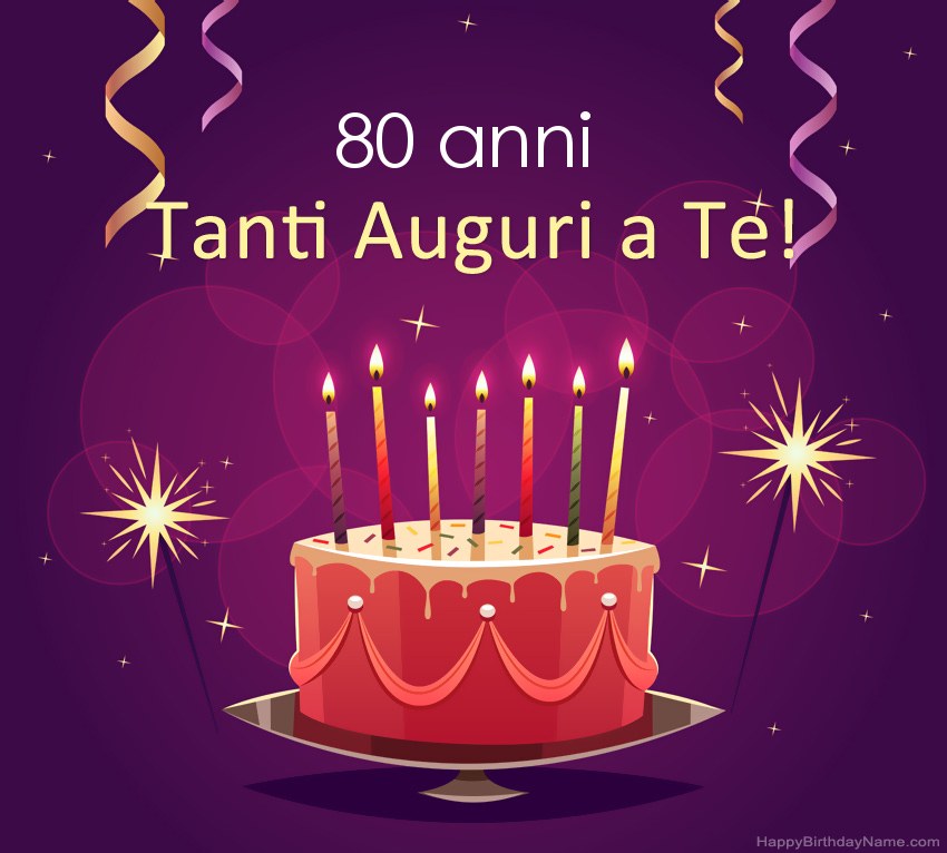 Buon Compleanno Uomo Di 80 Anni Immagini