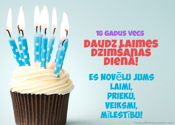 Apsveicam ar laimīgo dzimšanas dienu 18 gadus vecs puisis Apsveicam ar laimīgo dzimšanas dienu 18 gadus vecs puisis