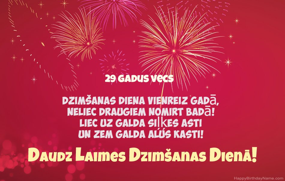 29 gadus vecs vīrietis Daudz laimes dzimšanas dienā, skaisti dzejoļi