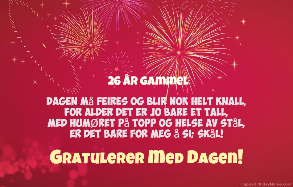 26 år gammel mann Happy Birthday, vakre dikt