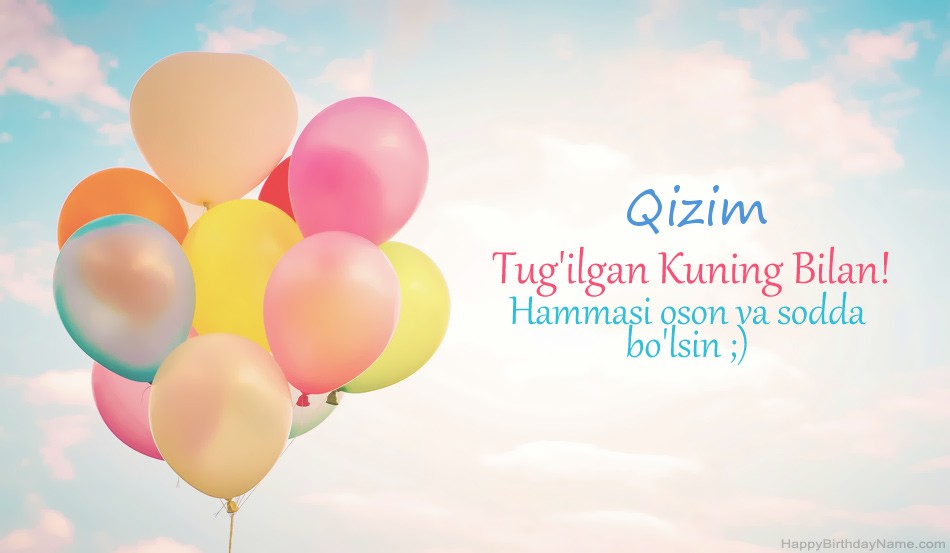 Tug'ilgan kuningiz bilan Qizim rasmlari