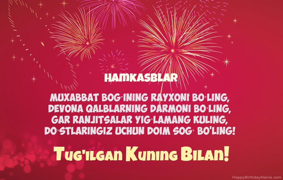 Hamkasblar Tug'ilgan kuningiz, chiroyli she'rlar
