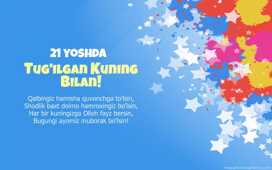 Tug'ilgan kuningiz bilan tabriklaymiz 21 yoshli qiz