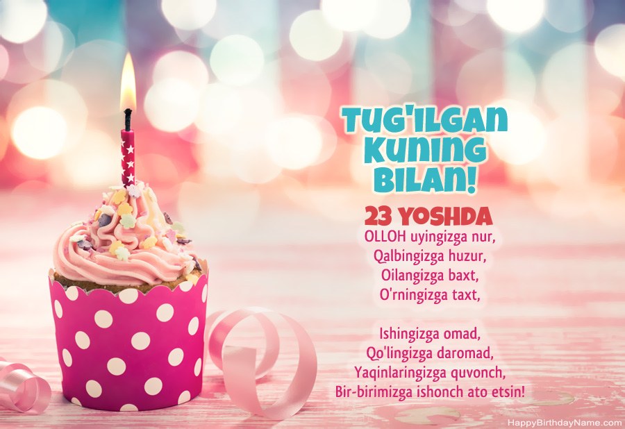 Tug'ilgan kuningiz uchun 23 yoshli qiz kartasini bepul yuklab oling