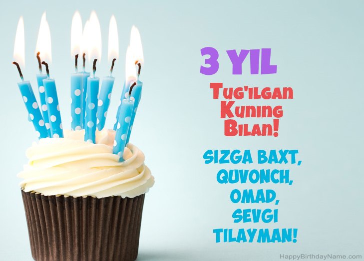 Tug'ilgan kuningiz bilan tabriklaymiz 3 yoshli bola Tug'ilgan kuningiz bilan tabriklaymiz 3 yoshli bola