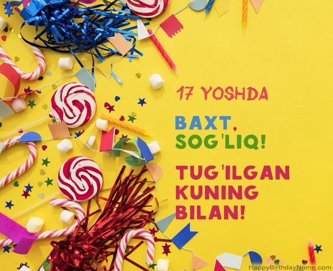 17 yoshli yigit Tug'ilgan kuningiz uchun rasmlar